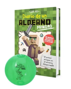 Diario de un Aldeano Pringao + Pelota de Regalo