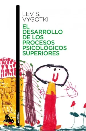 El Desarrollo de los Procesos Psicológicos Superior