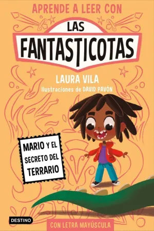 Aprender a Leer con las Fantasticotas 2: Mario y el Secreto del Terrario