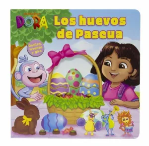 Dora. Los Huevos de Pascua