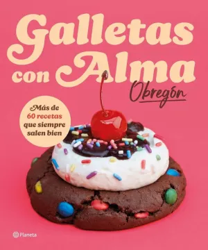Galletas con Alma Obregón
