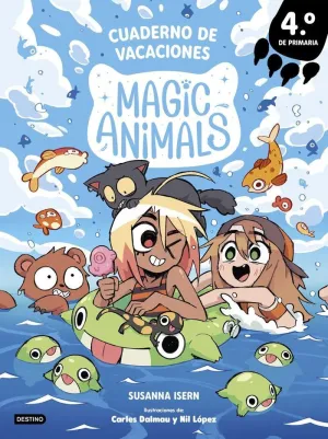 Cuaderno de Vacaciones: Magic Animals 4º Primaria
