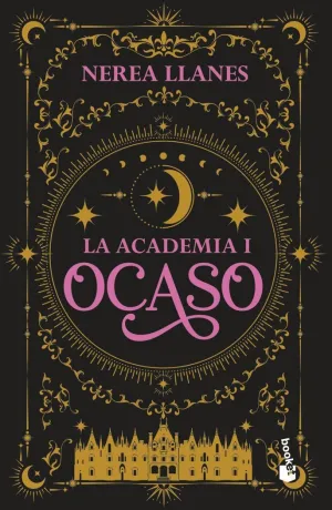 La Academia 1: Ocaso