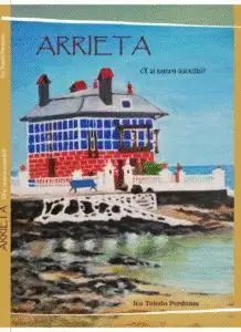 ARRIETA ¿Y SI NUNCA SUCEDIÓ? ICO TOLEDO