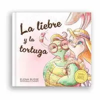 La Liebre y la Tortuga