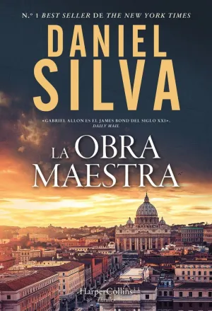 La Obra Maestra (Serie Gabriel Allon 25)