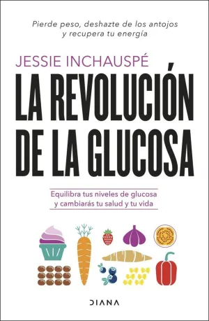 La Revolución de la Glucosa