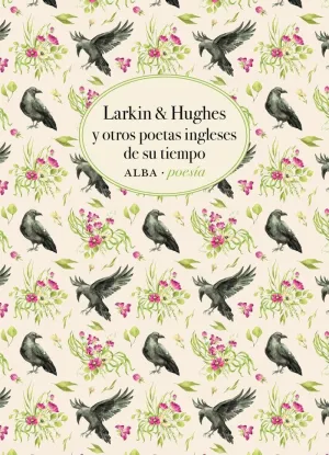 Larkin & Hughes y Otros Poetas Ingleses de Su Tiempo