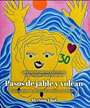 Pasos de Jable y Volcan, Aut: Myriam Ybot