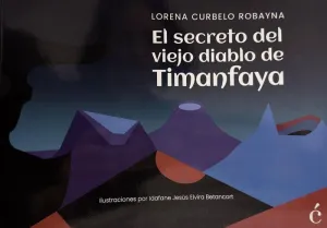 El Secreto del Diablo Viejo de Timanfaya