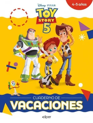 Cuaderno de Vacaciones: Toy Story 4-5 Años