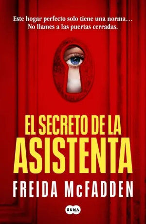 EL SECRETO DE LA ASISTENTA, AUT: FREIDA MCFADDEN