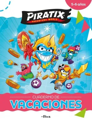 Cuaderno de Vacaciones: Piratix 5-6 Años