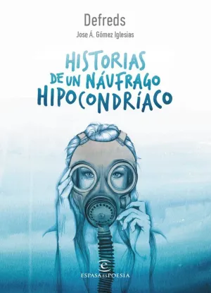 Historias de un Náufrago Hipocondríaco