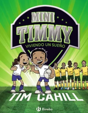 Mini Timmy 3: Viviendo un Sueño