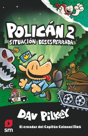 Polican 2: Situacion Desesperrada