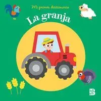 Mi Primer Diccionario la Granja