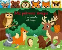 Mis Primeros Amigos: Animales Bosque