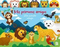 Mis Primeros Amigos: Animales Salvajes