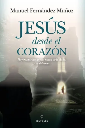 Jesús Desde el Corazón