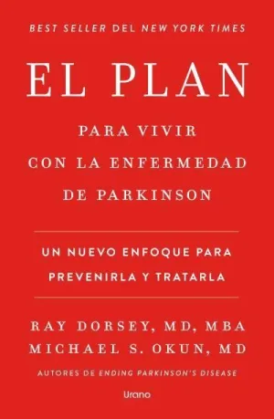 El Plan para Vivir con la Enfermedad de Parkinson