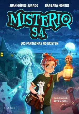 Misterio S. a. 1: los Fantasmas no Existen