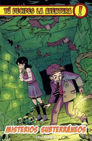 Tu Decides la Aventura 8: Misterios Subterraneos