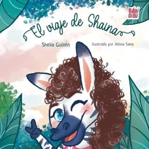 El Viaje de Shaina