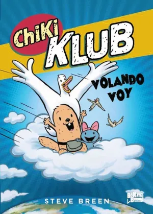 Chiki Klub 2: Volando Voy